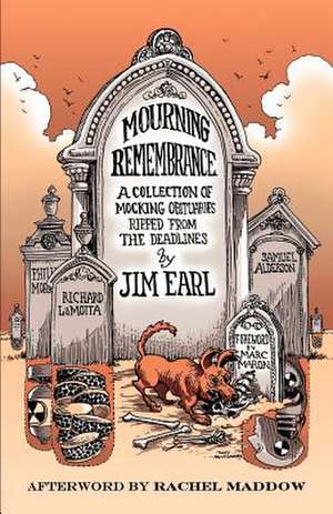 Mourning Remembrance de Jim Earl