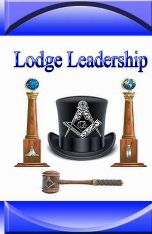 Lodge Leadership de Kennedy Achille