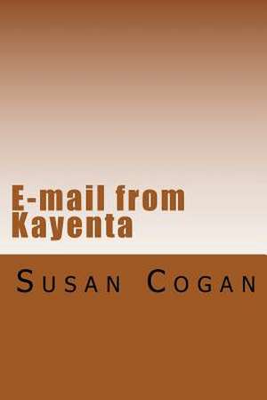 E-mail from Kayenta de Susan Cogan