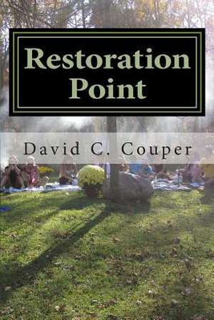 Restoration Point de David Courtland Couper