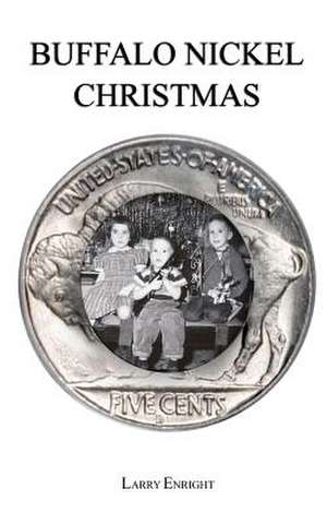 Buffalo Nickel Christmas de Larry Enright