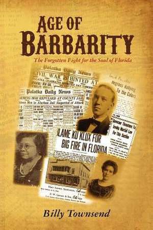 Age of Barbarity de Billy Townsend