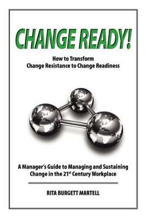 Change Ready de Rita Burgett-Martell