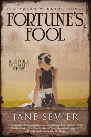 Fortune's Fool de Jane Sevier