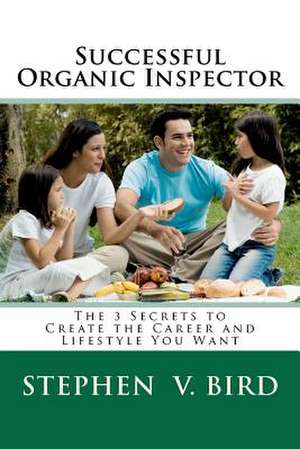 Successful Organic Inspector de Stephen V. Bird