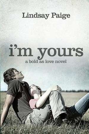 I'm Yours de Lindsay Paige