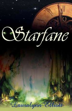 Starfane de Lauralynn Elliott