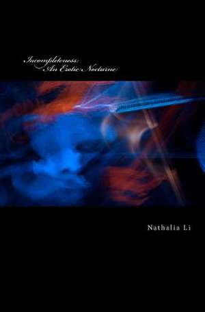 Incompleteness de Nathalia Li