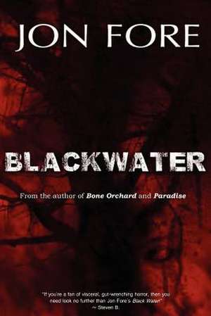 Black Water de Jon Fore