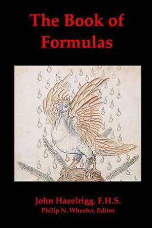 The Book of Formulas de John Hazelrigg