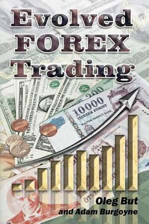 Evolved Forex Trading de Adam Burgoyne