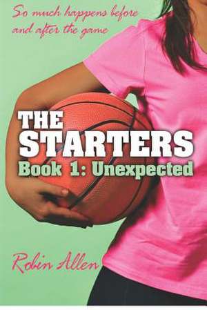 The Starters de Robin Allen