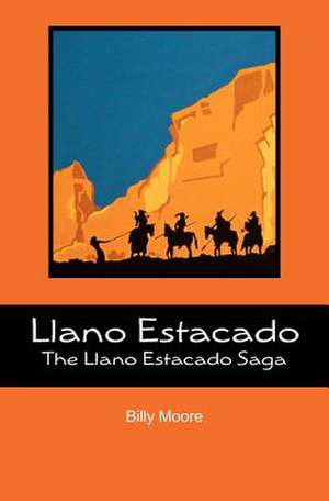 Llano Estacado de Billy Moore