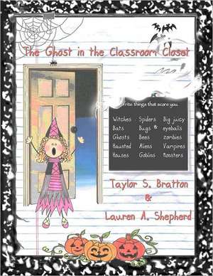 The Ghost in the Classroom Closet: The Llano Estacado Saga de Shepherd, Lauren Amanda