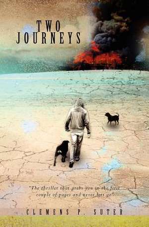 Two Journeys de Clemens P. Suter