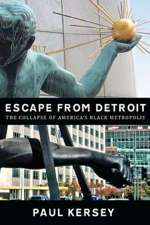 Escape from Detroit de Paul Kersey