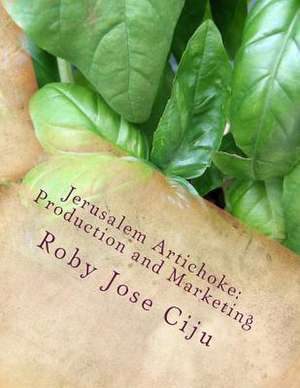 Jerusalem Artichoke de Mrs Roby Jose Ciju