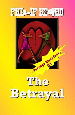 The Betrayal de Philip Begho