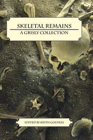 Skeletal Remains de Armand Rosamilia