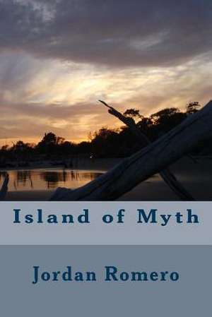 Island of Myth de Jordan Romero