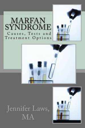 Marfan Syndrome de Jennifer Laws Ma