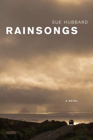 Rainsongs de Sue Hubbard