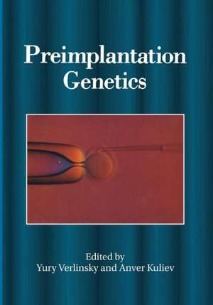 Preimplantation Genetics de A. Kuliev