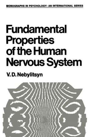 Fundamental Properties of the Human Nervous System de V. Nebylitsyn