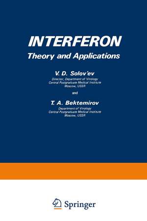 Interferon: Theory and Applications de V. Solov'ev