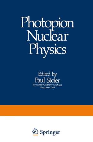 Photopion Nuclear Physics de P. Stoler