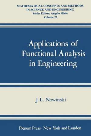 Applications of Functional Analysis in Engineering de J. Nowinski