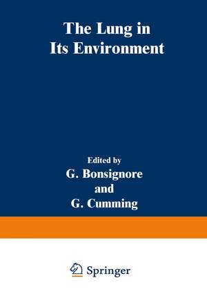 The Lung in Its Environment de G. Bonsignore