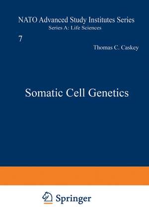 Somatic Cell Genetics de C. Thomas Caskey