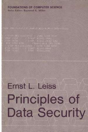 Principles of Data Security de Ernst L. Leiss