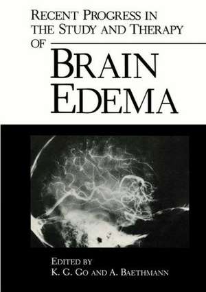 Recent Progress in the Study and Therapy of Brain Edema de K. Go