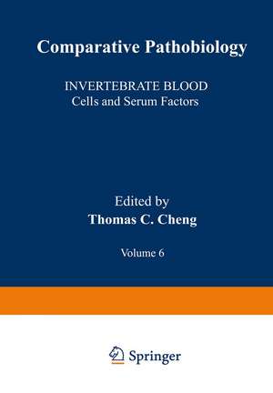 Invertebrate Blood: Cells and Serum Factors de Thomas C. Cheng