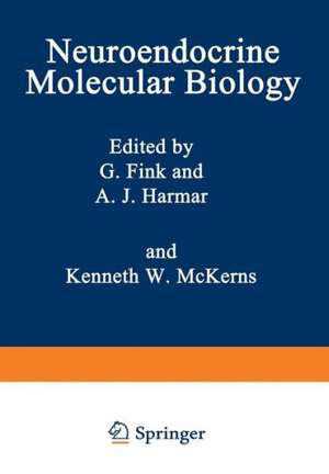 Neuroendocrine Molecular Biology de G. Fink