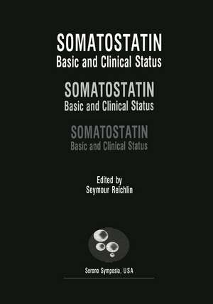 Somatostatin: Basic and Clinical Status de Seymour Reichlin