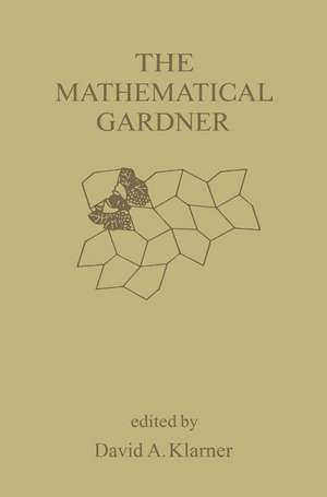 The Mathematical Gardner de David A. Klarner