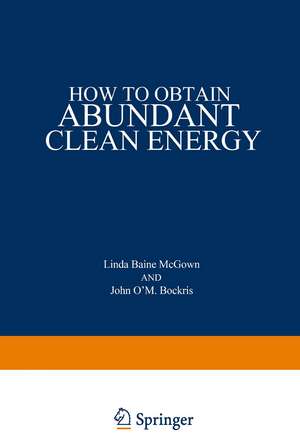 How to Obtain Abundant Clean Energy de Linda McGown