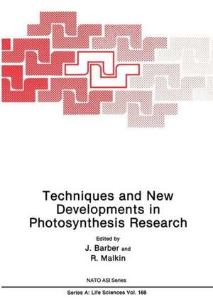 Techniques and New Developments in Photosynthesis Research de J. Barber