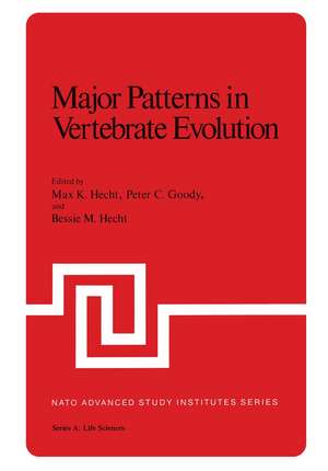 Major Patterns in Vertebrate Evolution de Max Hecht