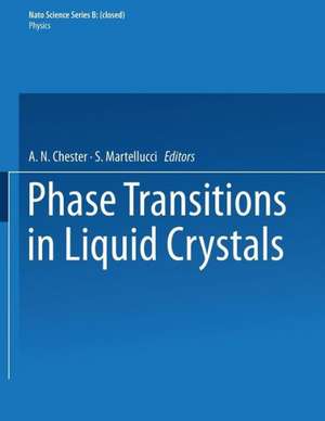 Phase Transitions in Liquid Crystals de Arthur N. Chester