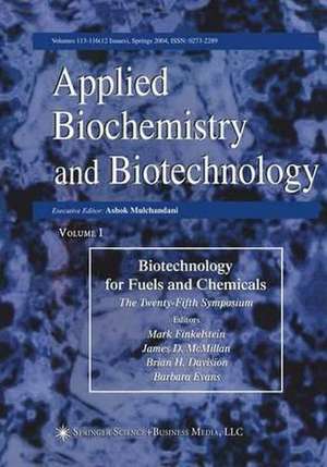 Proceedings of the Twenty-Fifth Symposium on Biotechnology for Fuels and Chemicals Held May 4–7, 2003, in Breckenridge, CO de Mark Finkelstein