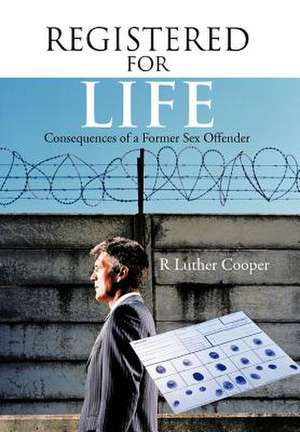Registered for Life de R Luther Cooper