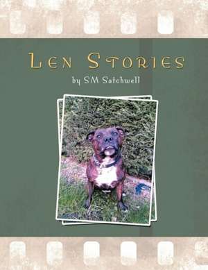 Len Stories de Sm Satchwell