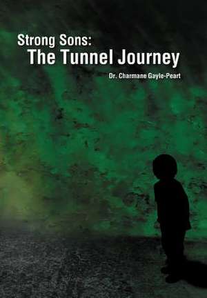 Strong Sons de Charmane Gayle-Peart