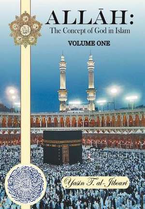 Allah de Yasin T Al-Jibouri