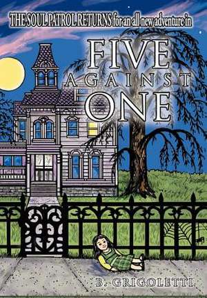Five Against One de B. Grigoletti