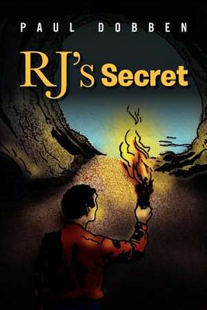 R.J. Secret de Paul Dobben